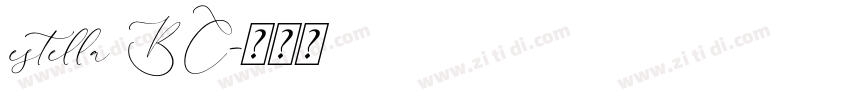 estella BC字体转换